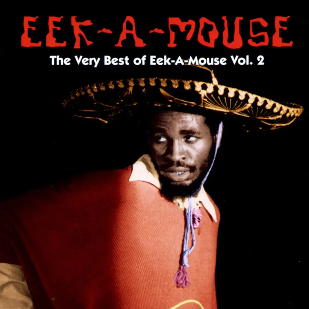 The Very Best Of Eek-A-Mouse Vol. 2