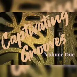 Captivating Grooves, Volume One