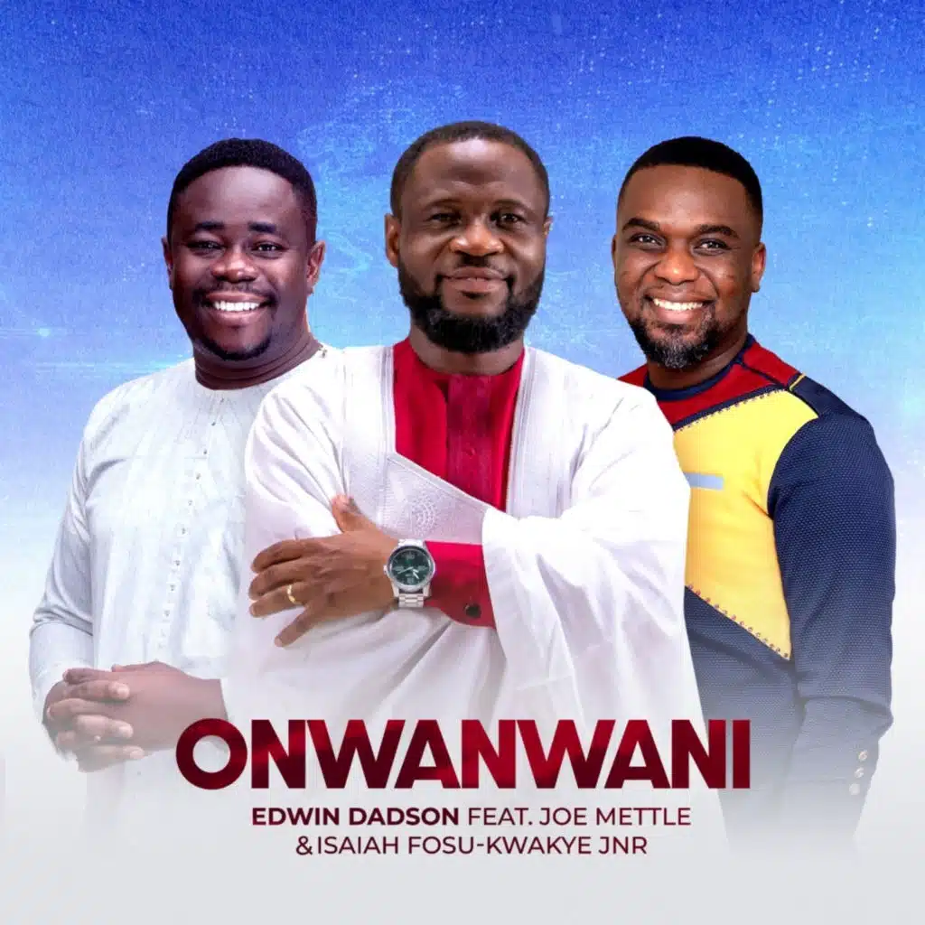 Onwanwani (feat. Joe Mettle)