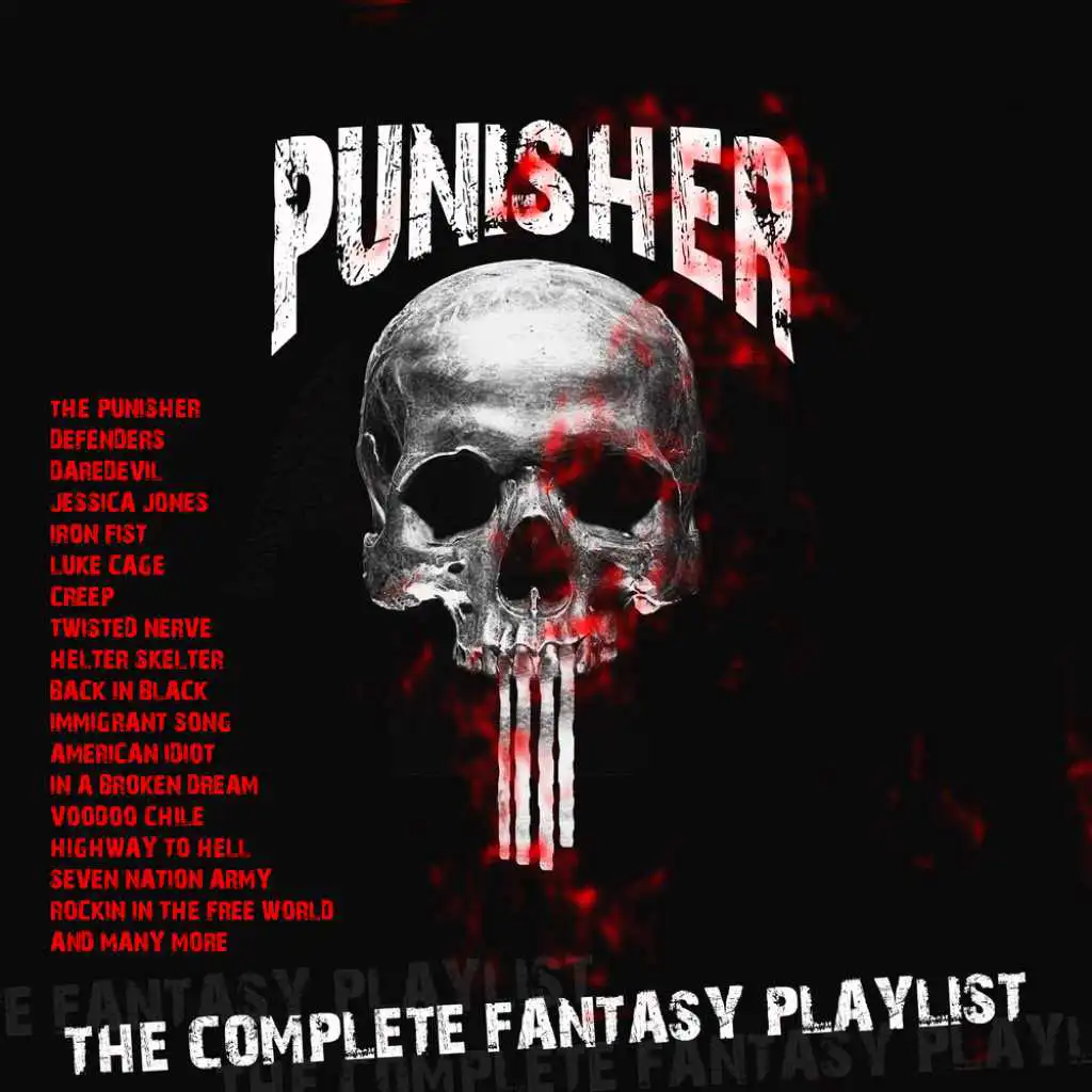 The Punisher-The Complete Fantasy Playlist