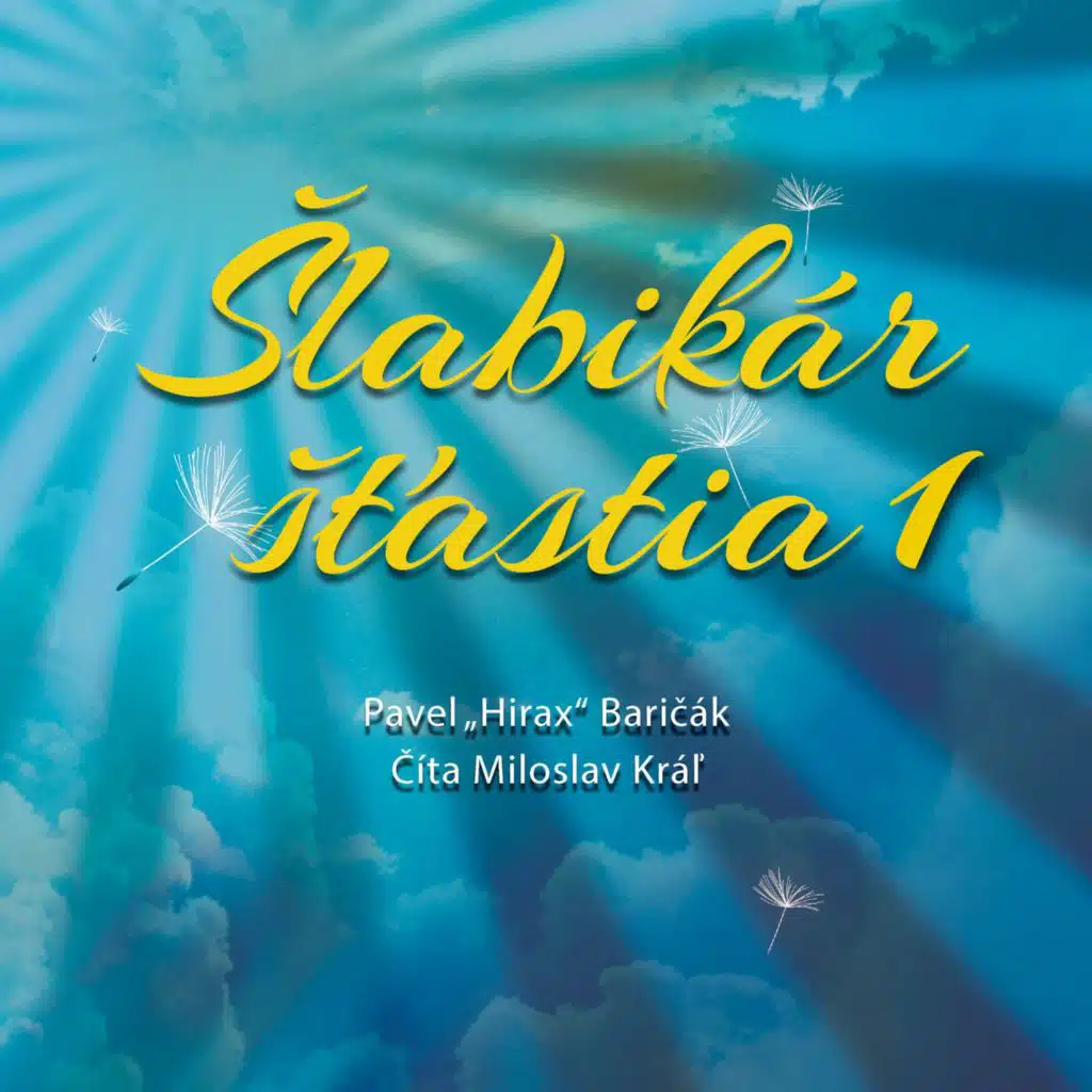 Šlabikár šťastia, Vol. 1