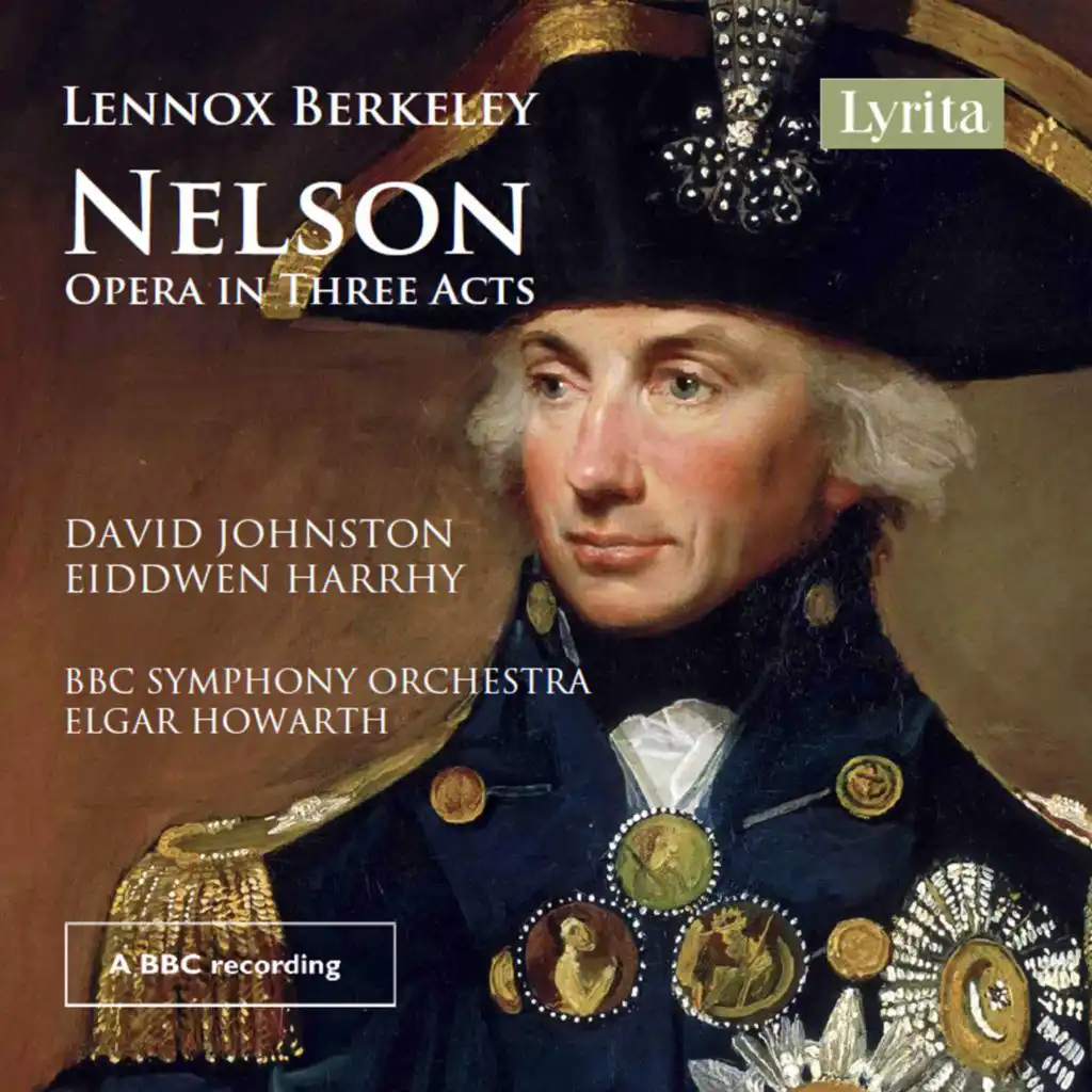Nelson, Op. 41, Act I: Mercy, Child, a Carriage and Pair
