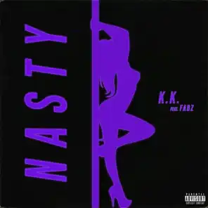 Nasty (feat. Fabz)