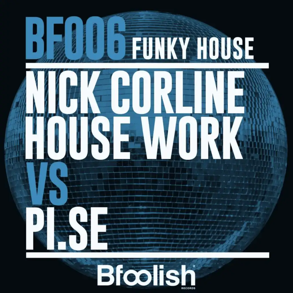 Funky House (Corline House Work Dub Mix)