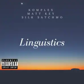 Linguistics (feat. Matt Key & Silk Satchmo)