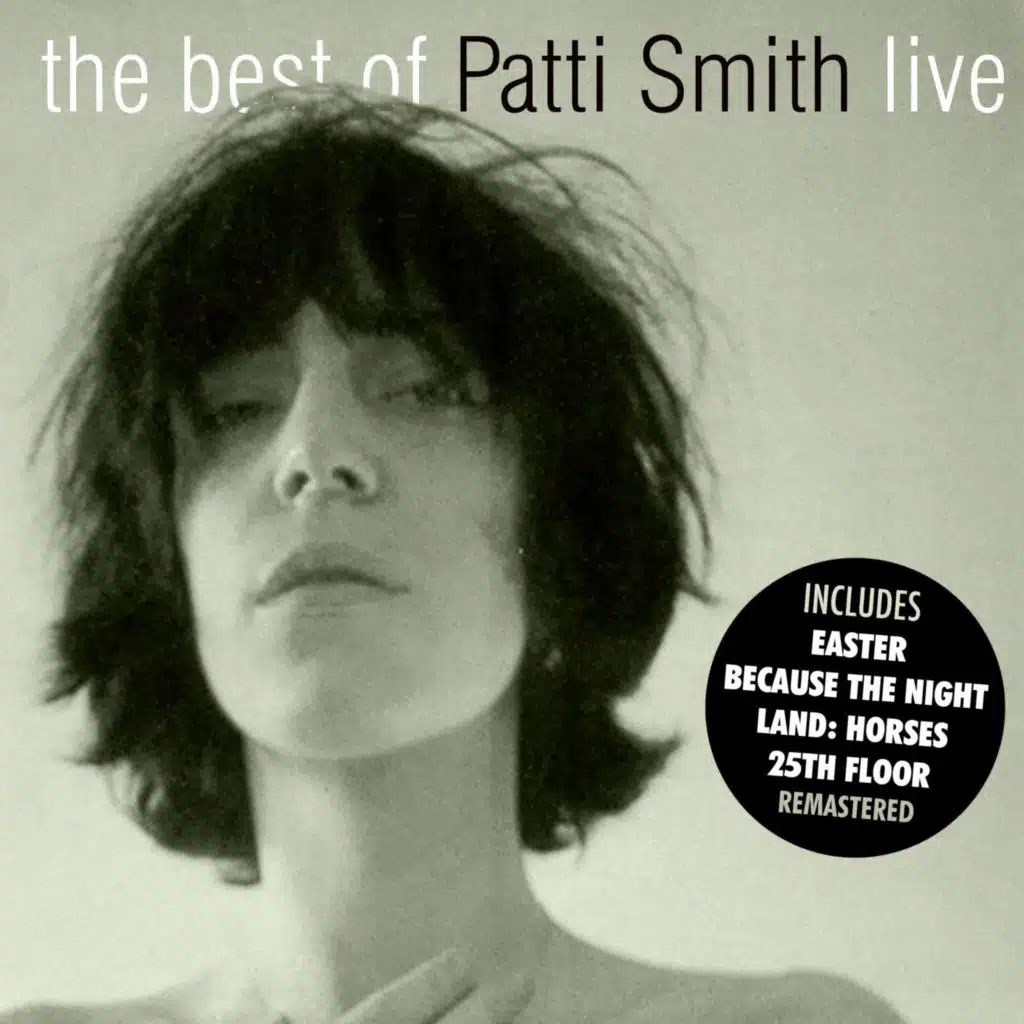 The Best Of Patti Smith (Remastered)