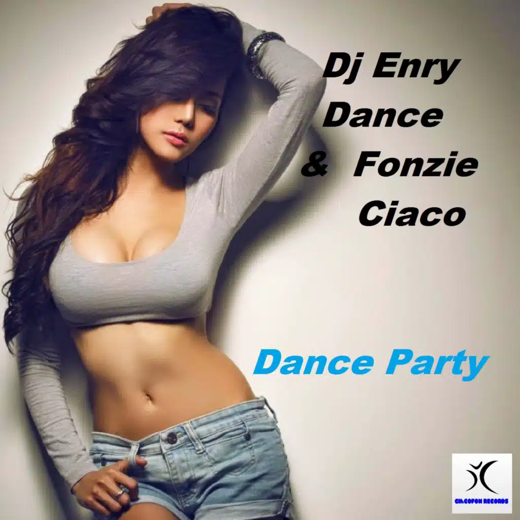 Fonzie Ciaco, Dj Enry Dance