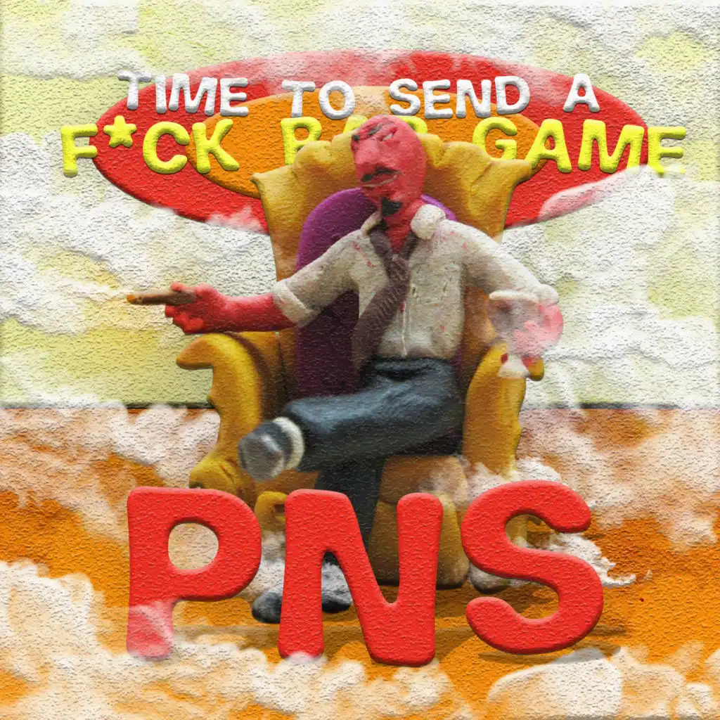 Time to Send a f*ck Rap Game