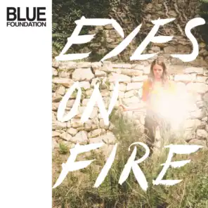 Eyes on Fire (Brooklyn Version) [feat. Kirstine Stubbe Teglbjærg]