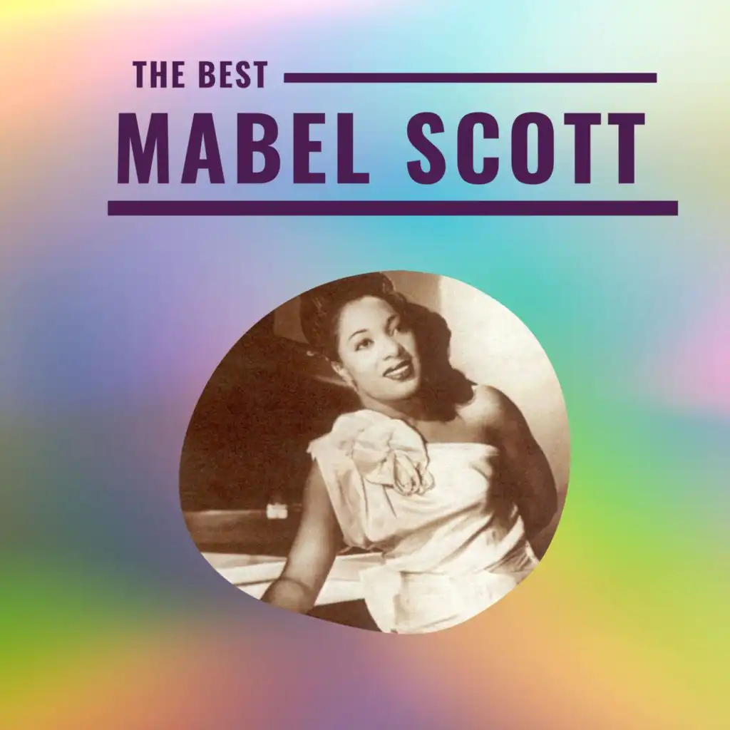 Mabel Scott - The Best