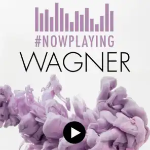 #nowplaying Wagner