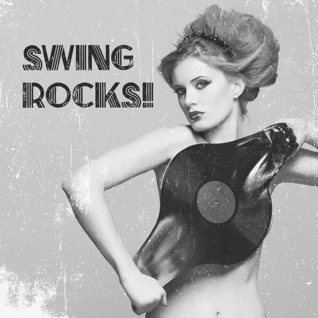 Swing Rocks! - Amazing Retro World, Boogie Woogie Friday, Swing, Dixieland and Bebop Jazz, Best Weekend Fun