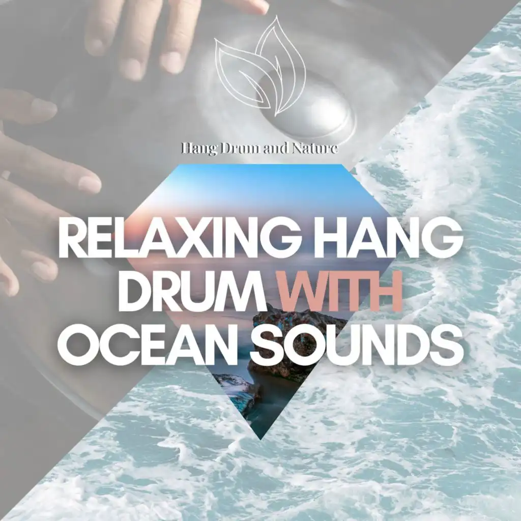 Relaxing Hang Drum Music with Ocean Sounds