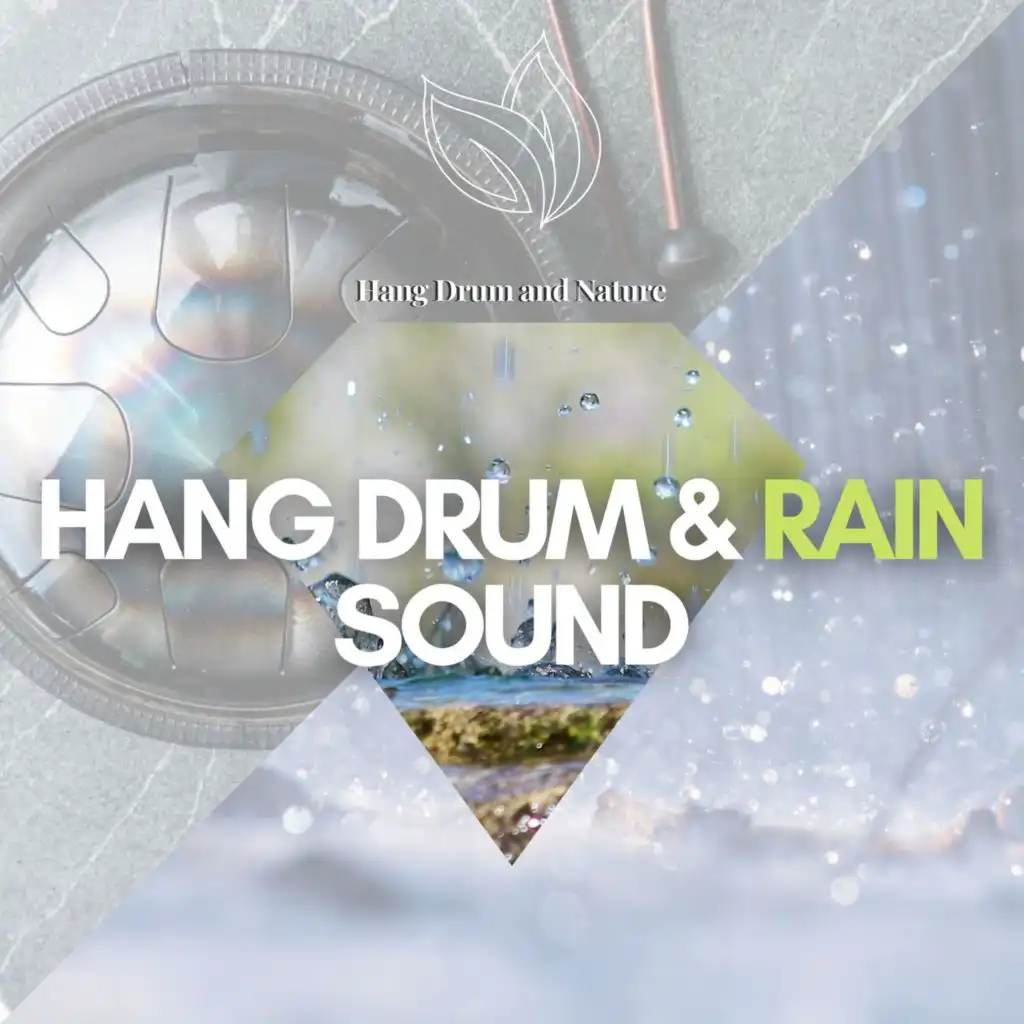 Hang Drum & Rain Sound