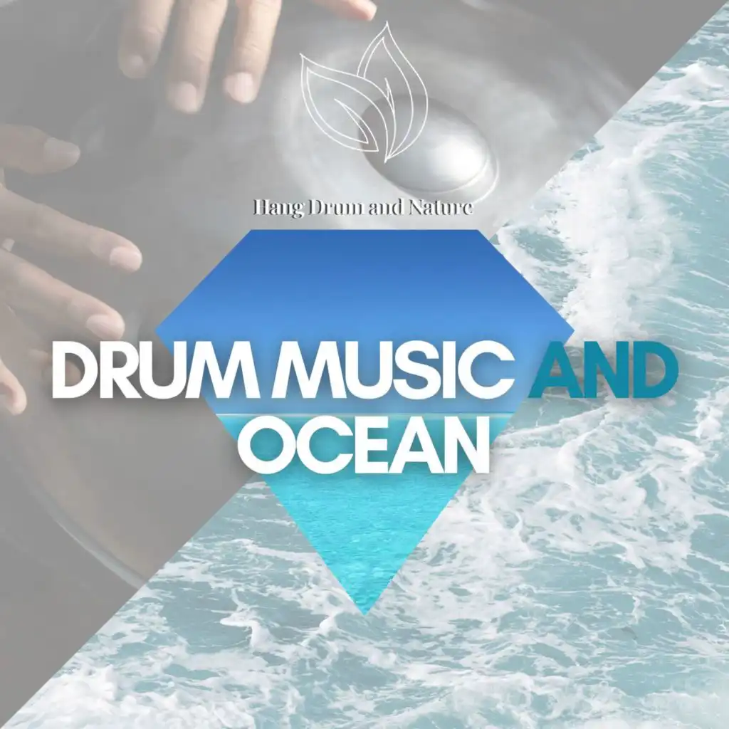 Hang Drum Music and Ocean Nature Sounds