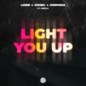 Light You Up (feat. MEELA)