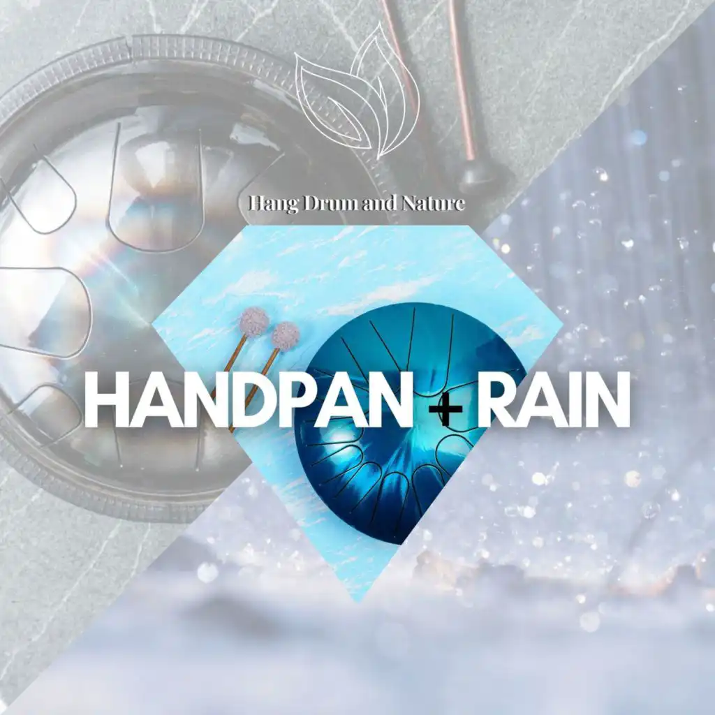 Handpan + Rain