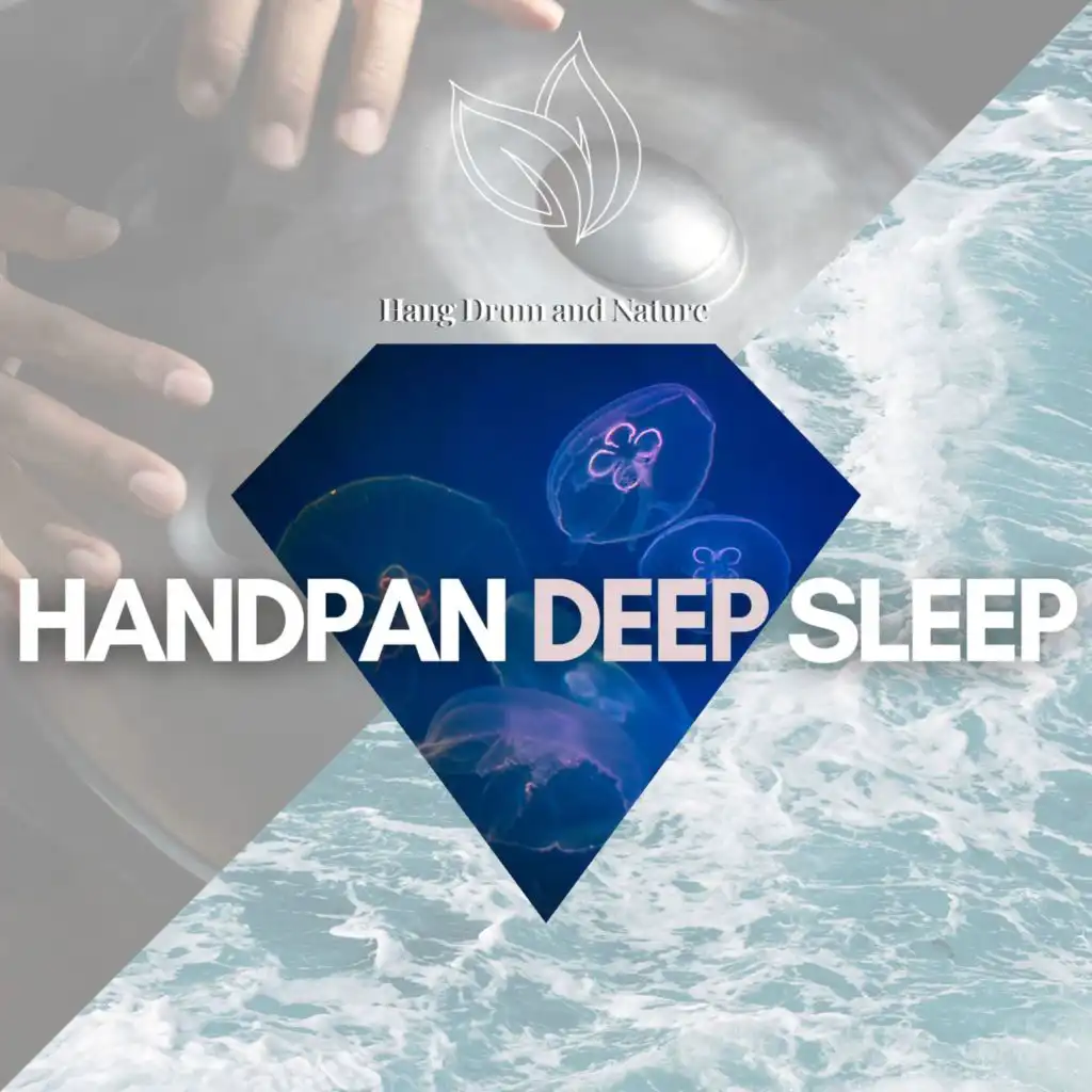 Hadpan Deep Sleep and Ocean Waves