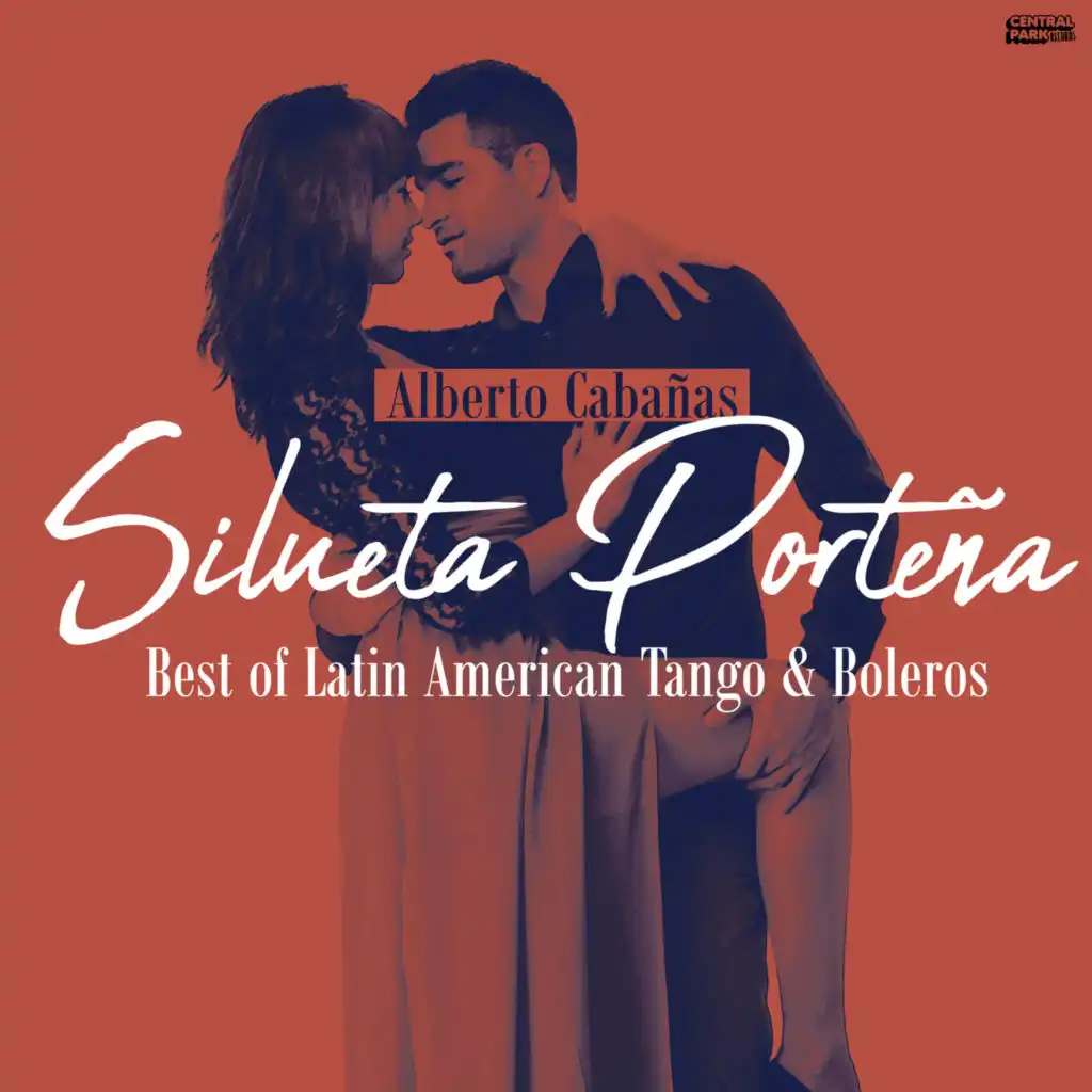 Silueta Porteña - Best Of Latin American Tango & Boleros