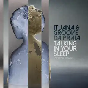 Talking in Your Sleep (Crystal Remix)