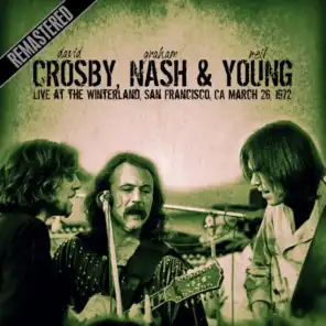 David Crosby, Graham Nash & Neil Young