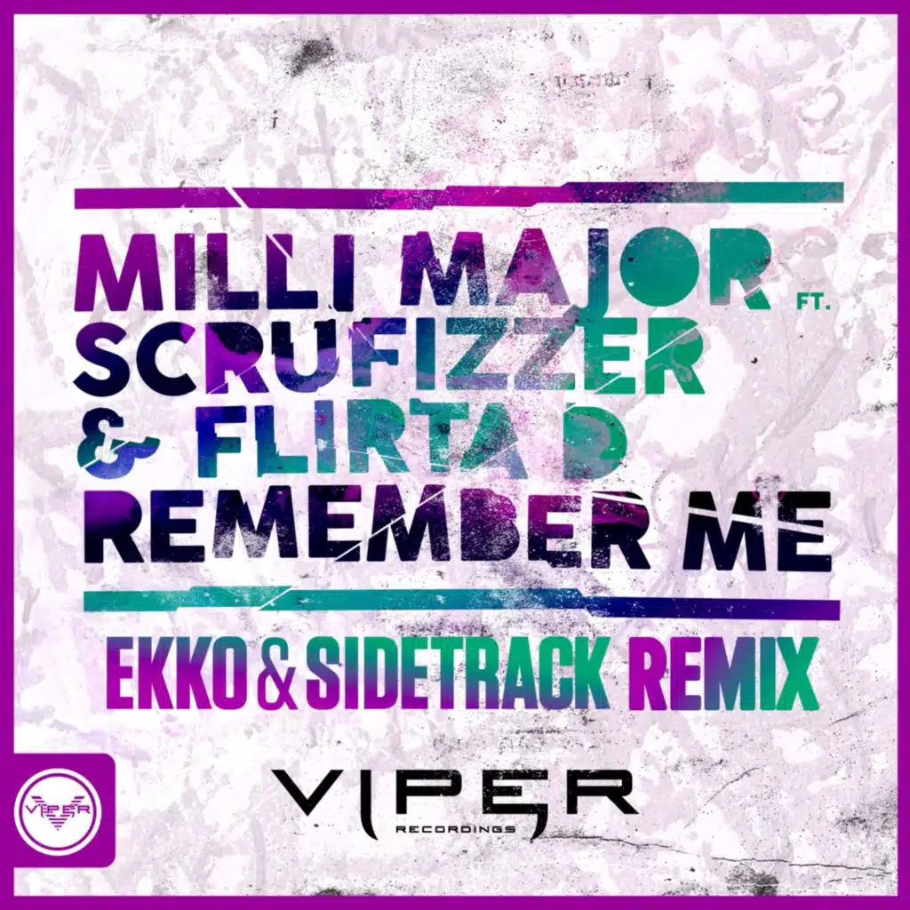 Remember Me (Ekko & Sidetrack Remix) [feat. Scrufizzer & Flirta D]