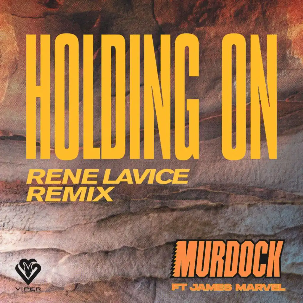 Holding On (Rene LaVice Remix) [feat. James Marvel]