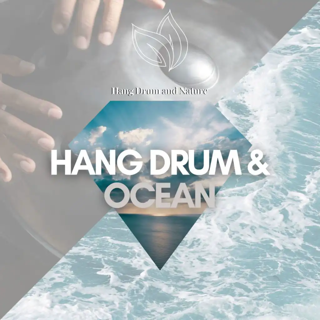 Hang Drum & Ocean, Sea Sound