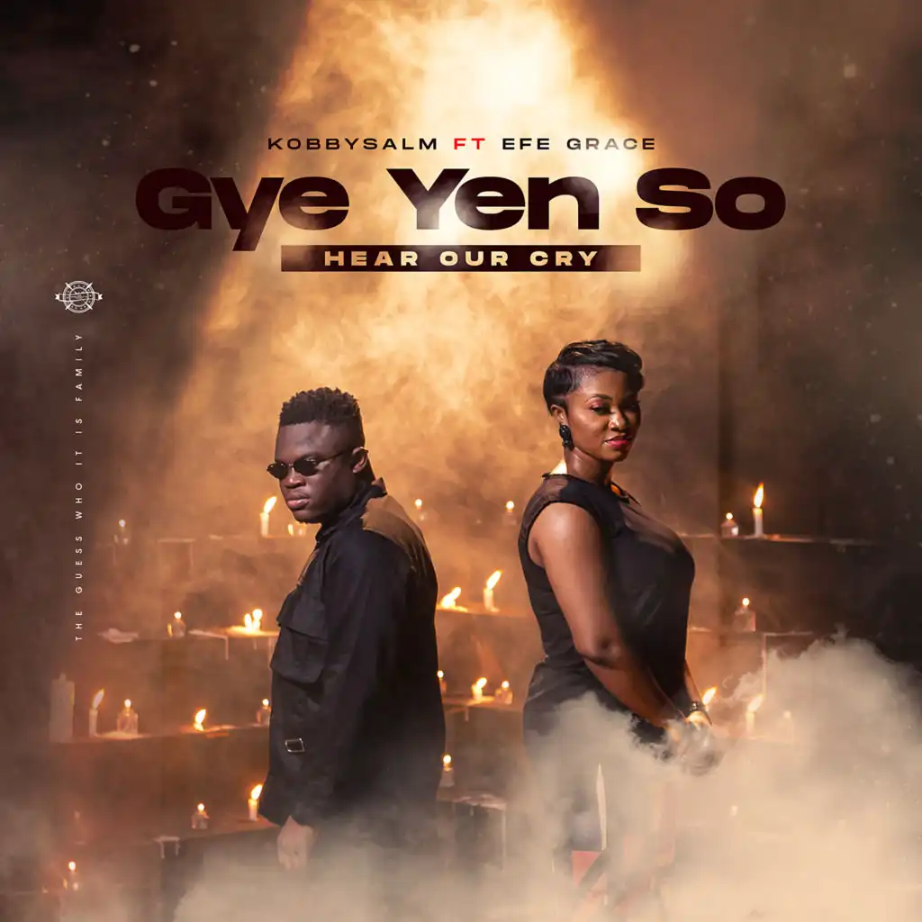 Gye Yen So (Hear Our Cry) [feat. Efe Grace Official]