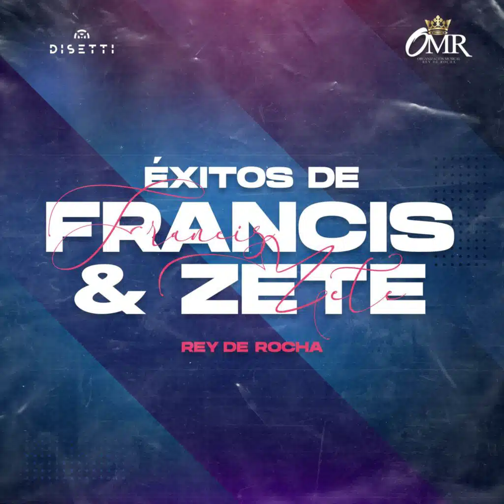 Éxitos De Francis & Zete