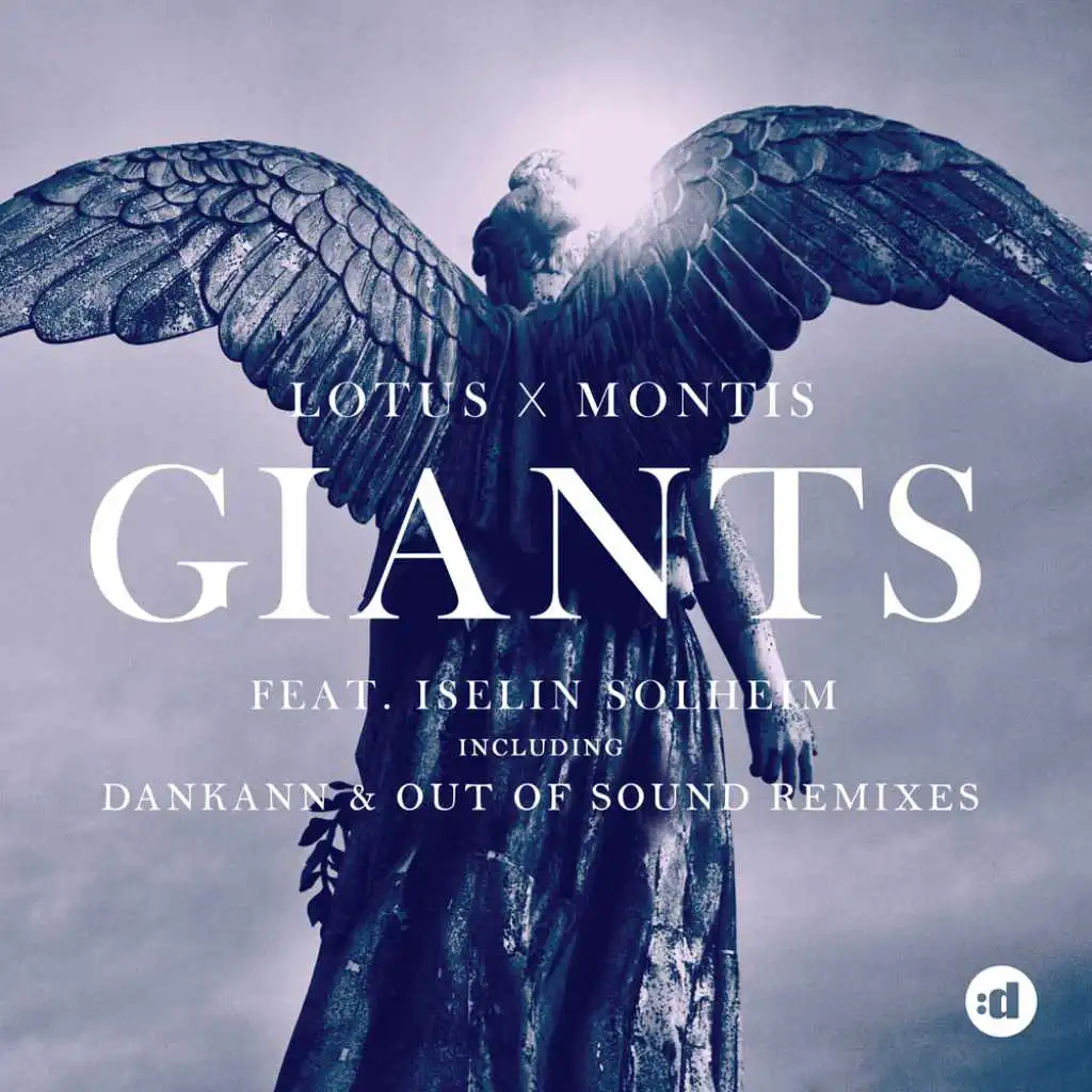 Giants (Dankann Remix) [feat. Iselin Solheim]