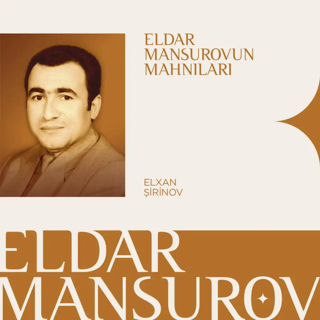 Eldar Mansurovun Mahnıları