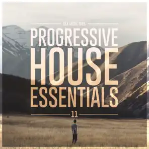 Silk Music Pres. Progressive House Essentials 11