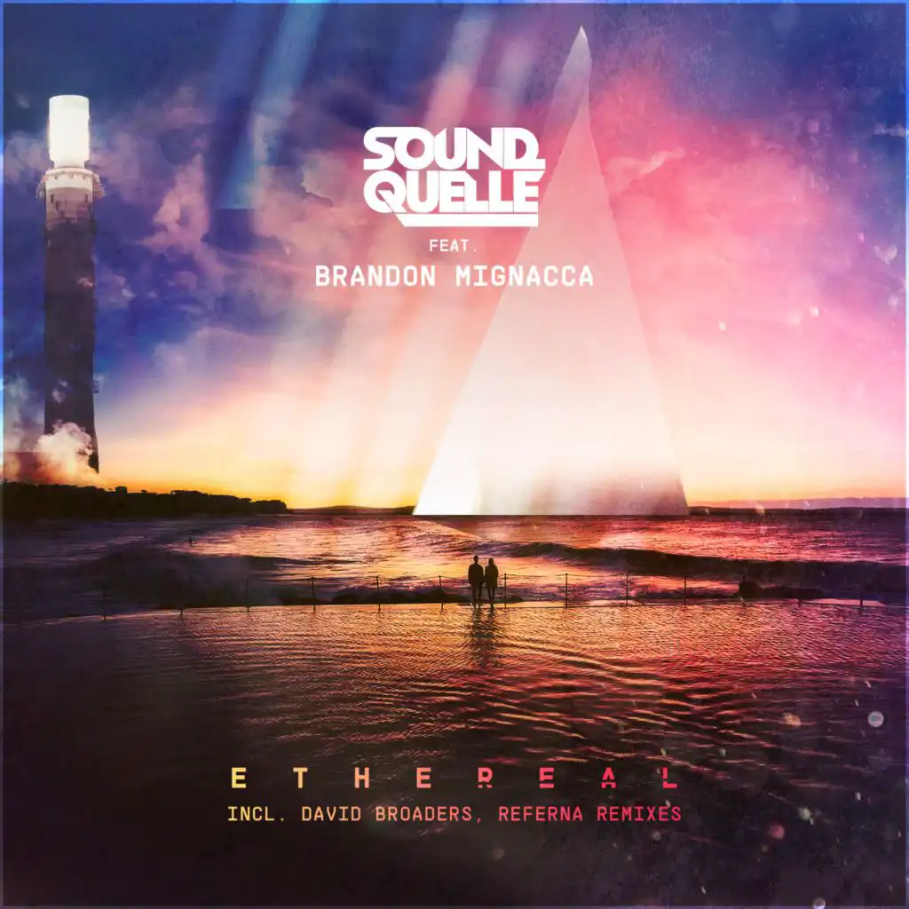 Ethereal (Chillout Mix) [feat. Brandon Mignacca]