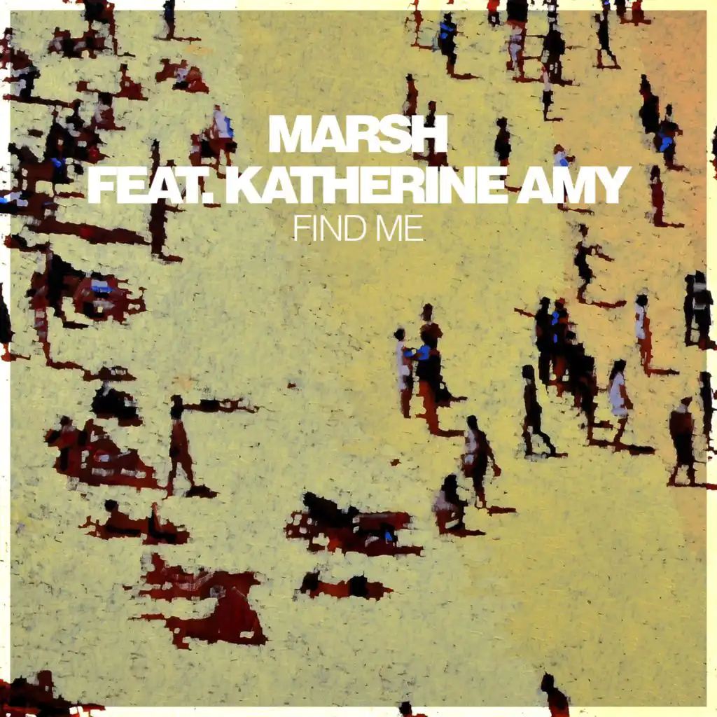 Find Me (feat. Katherine Amy)