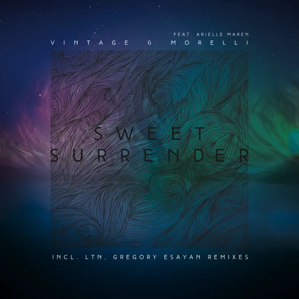 Sweet Surrender (LTN 'Sunrise' Remix) [feat. Arielle Maren]