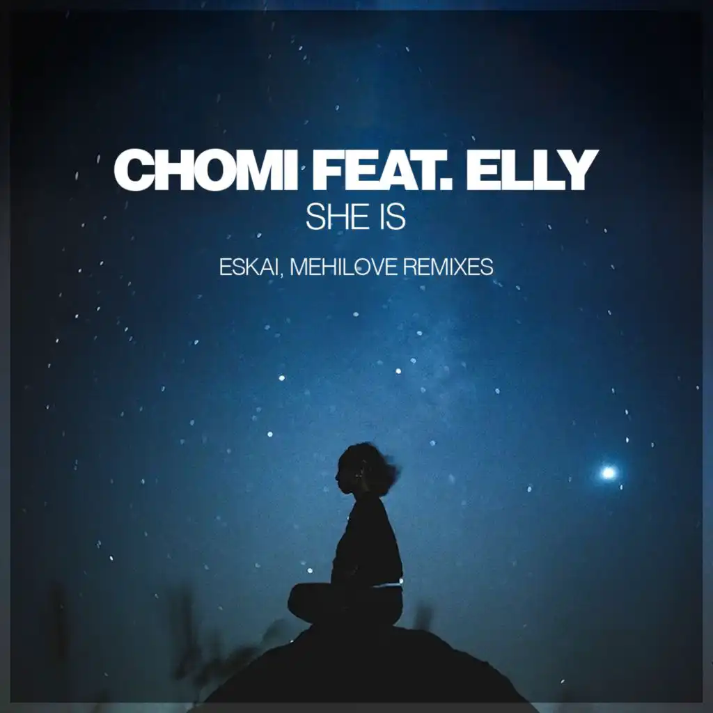 She Is (Remixes) [feat. Elly]