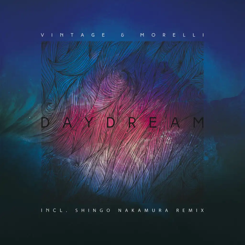 Daydream (Shingo Nakamura Remix)
