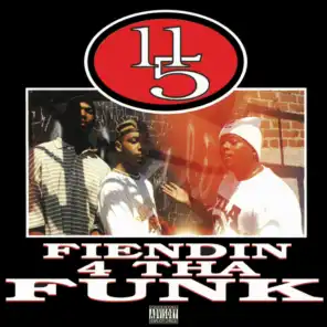 Fiendin' 4 Tha Funk (feat. Taydatay, Maine-O & Hennessy)