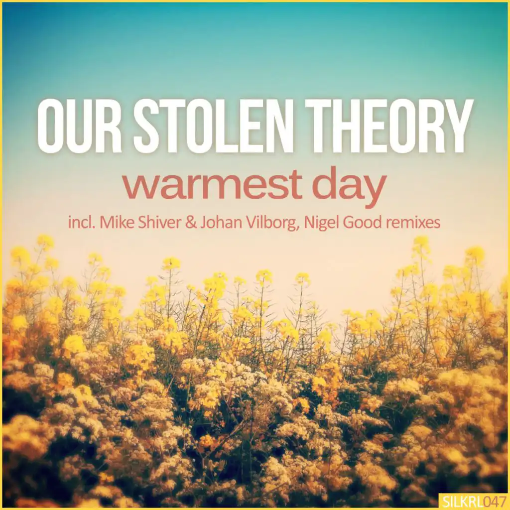 Warmest Day (Nigel Good Remix)