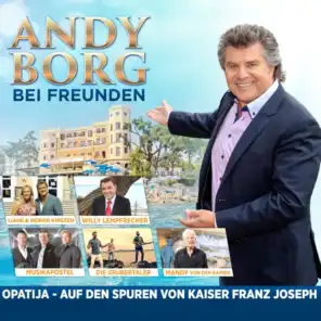 Andy Borg bei Freunden - Opatija - Auf den Spuren von Kaiser Franz Joseph