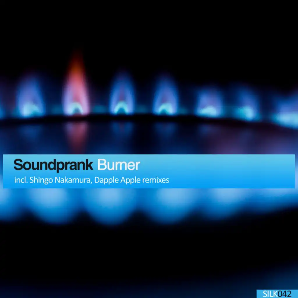 Burner (Dapple Apple Remix)
