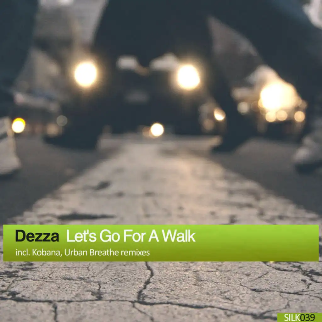 Let's Go For A Walk (Kobana Remix)