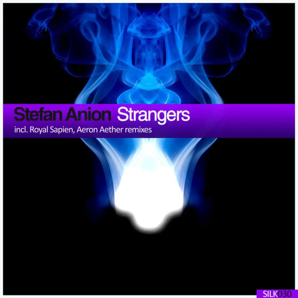 Strangers (Royal Sapien Remix)