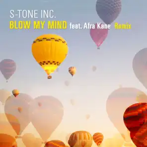 Blow My Mind (Remix) [feat. Afra Kane]