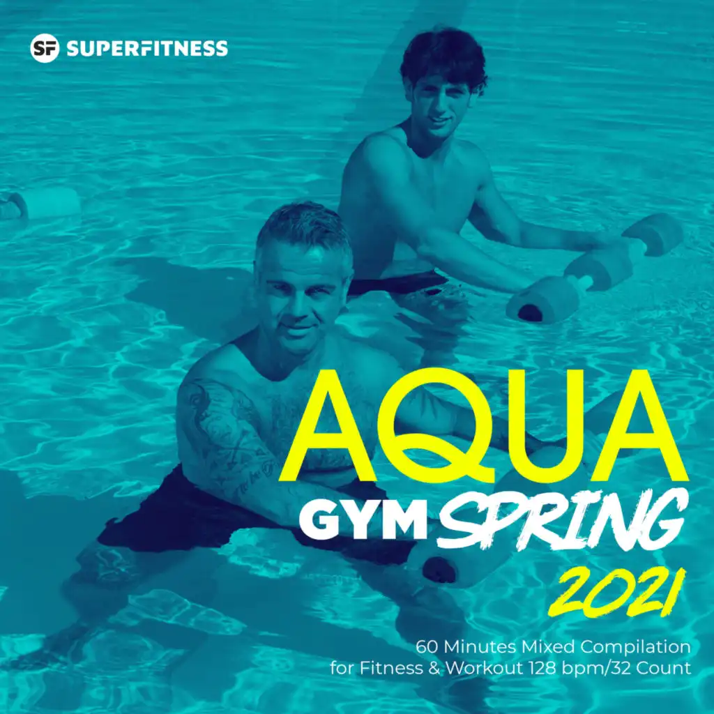 Aqua Gym Spring 2021: 60 Minutes Mixed Compilation for Fitness & Workout 128 bpm/32 Count
