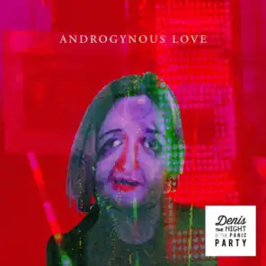 Androgynous Love (Sharks in Venice remix)