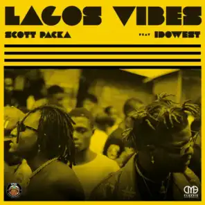 Lagos Vibe (Remix) [feat. Idowest]