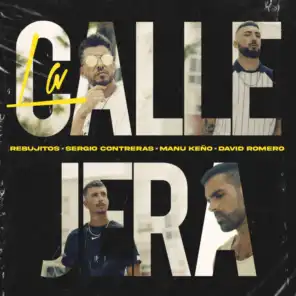 La Callejera (feat. Manu Keño & David Romero)