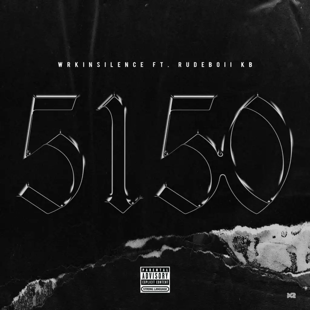 5150 (feat. Rudeboii KB)